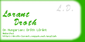 lorant droth business card